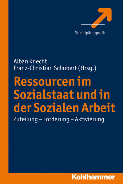 Ressourcen im Sozialstaat und in der Sozialen Arbeit