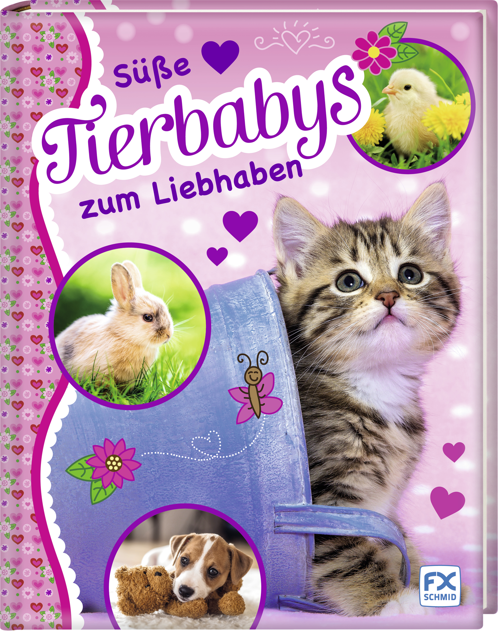 Süße Tierbabys zum Liebhaben Süße Tierbabys zum Liebhaben