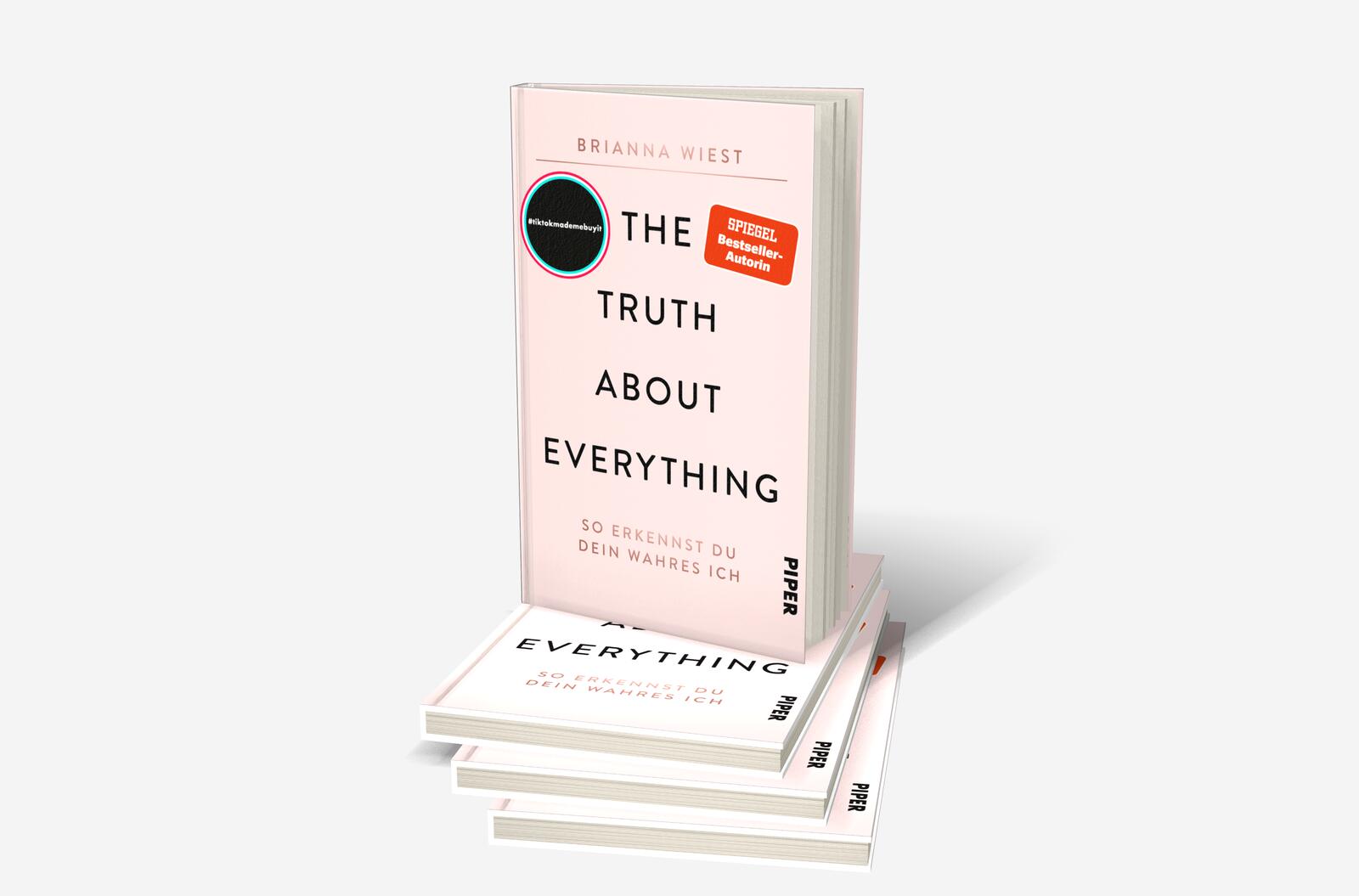 The Truth About Everything The Truth About Everything