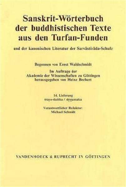 Sanskrit-Wörterbuch der buddhistischen Texte aus den Turfan-Funden. Lieferung 14