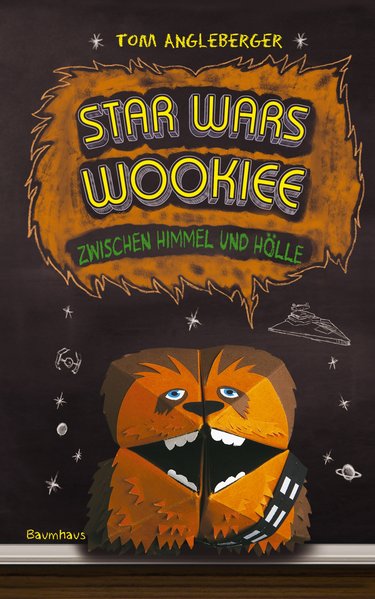 Star Wars Wookiee - Zwischen Himmel und Hölle Star Wars Wookiee - Zwischen Himmel und Hölle