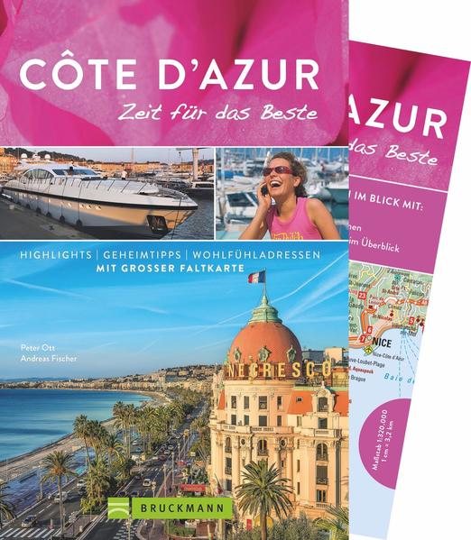 Côte d’Azur – Zeit für das Beste