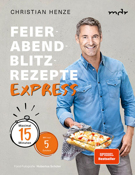 Feierabend-Blitzrezepte EXPRESS