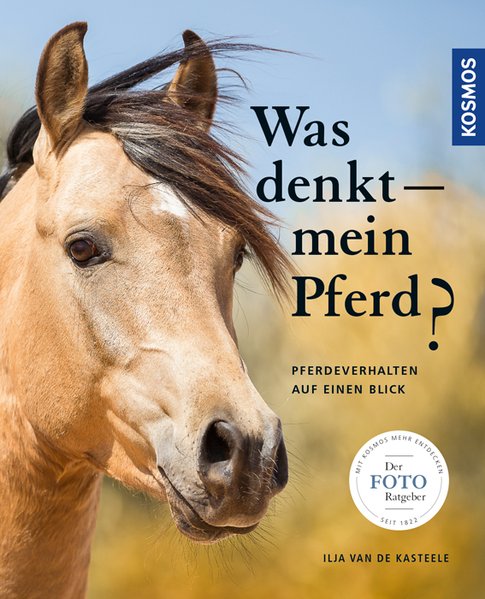 Was denkt mein Pferd - FOTORATGEBER