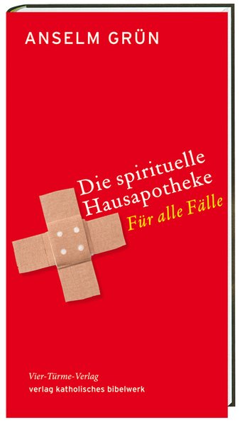 Die spirituelle Hausapotheke Die spirituelle Hausapotheke