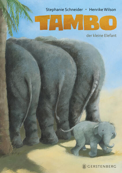 Tambo, der kleine Elefant Tambo, der kleine Elefant