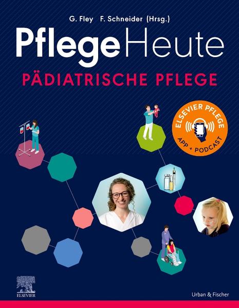 Pflege Heute - Pädiatrische Pflege