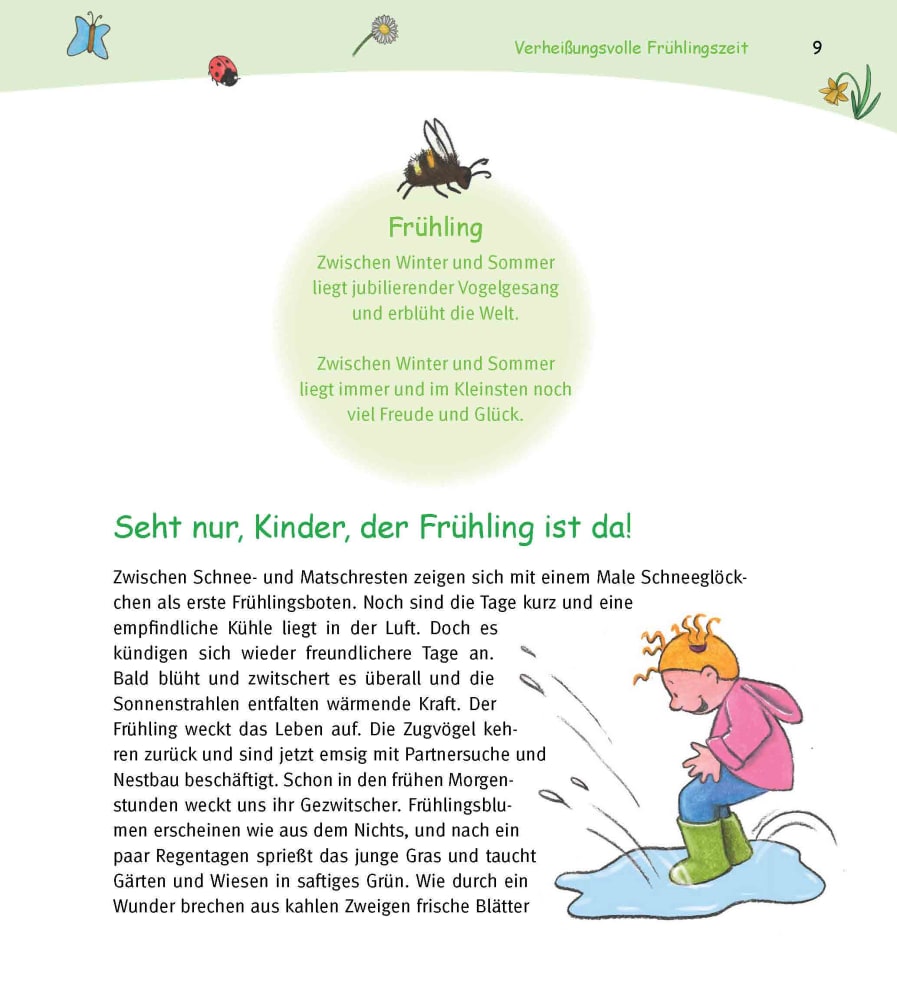 Den Frühling erleben mit Ein- bis Dreijährigen Den Frühling erleben mit Ein- bis Dreijährigen