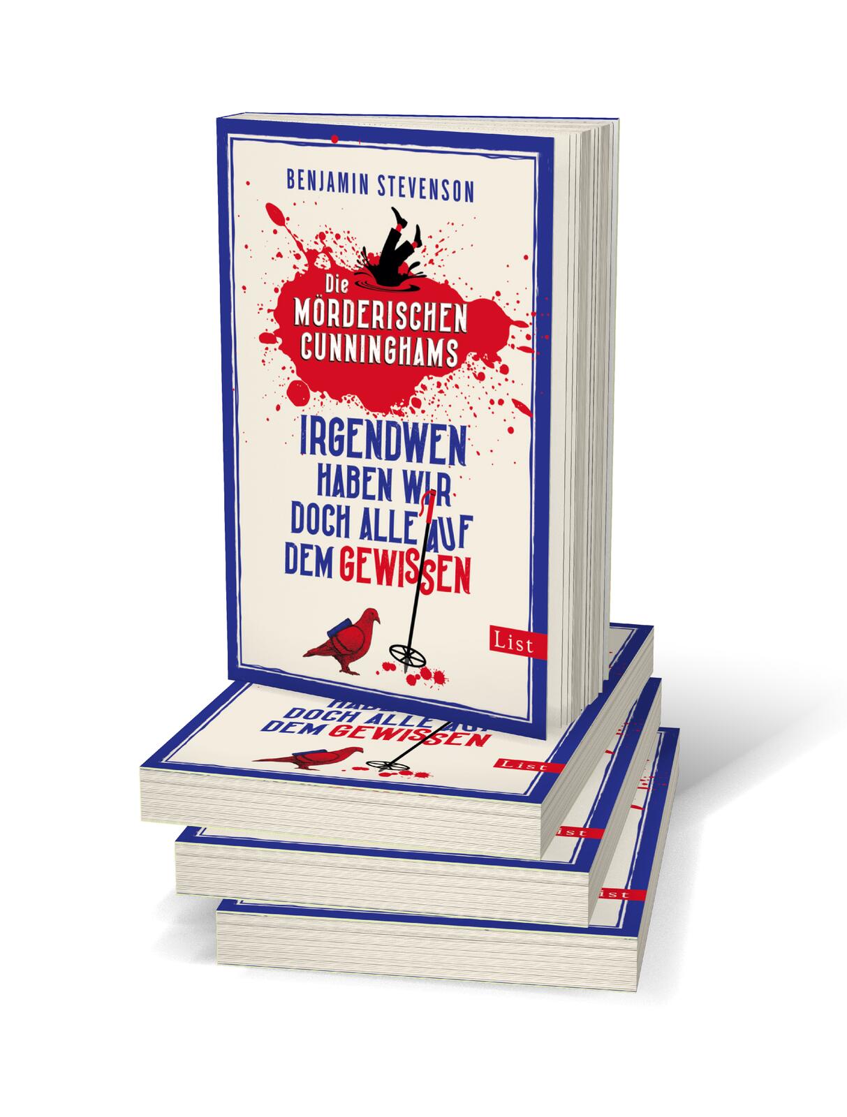 Die mörderischen Cunninghams. Irgendwen haben wir doch alle auf dem Gewissen (Die mörderischen Cunninghams 1) Die mörderischen Cunninghams. Irgendwen haben wir doch alle auf dem Gewissen (Die mörderischen Cunninghams 1)