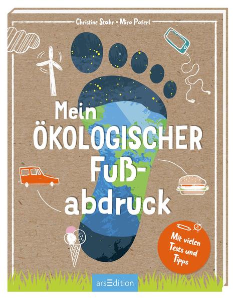 Mein ökologischer Fußabdruck Mein ökologischer Fußabdruck