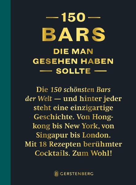 150 Bars, die man gesehen habe sollte 150 Bars, die man gesehen habe sollte