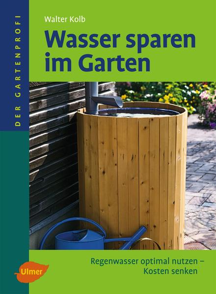 Wasser sparen im Garten