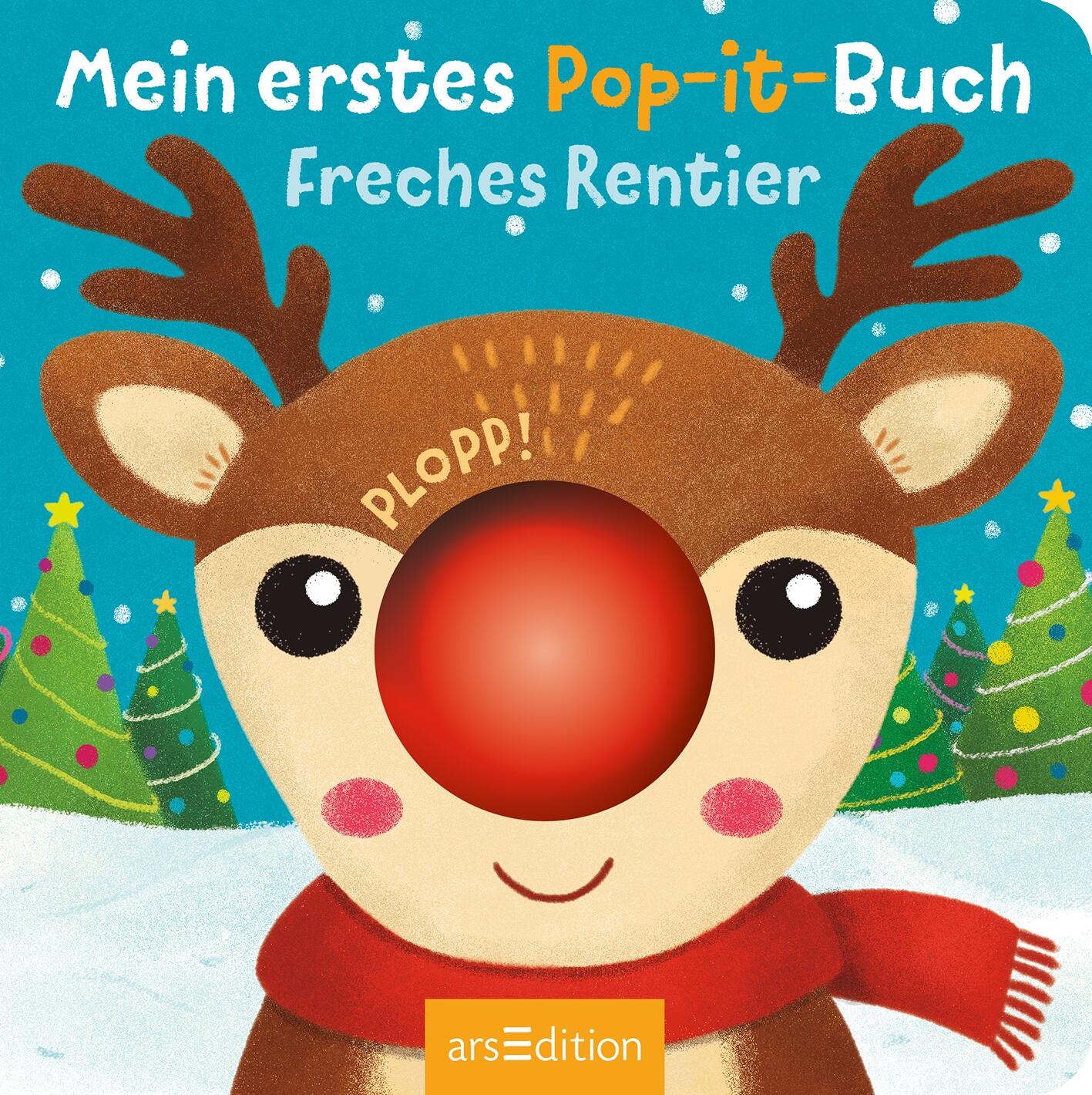 Mein erstes Pop-it-Buch – Freches Rentier