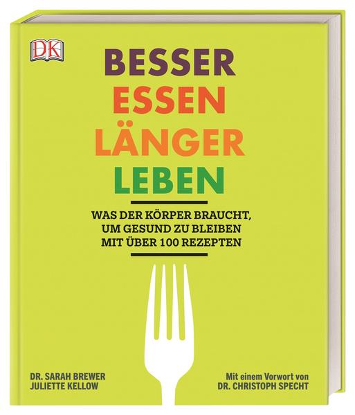 Besser essen, länger leben