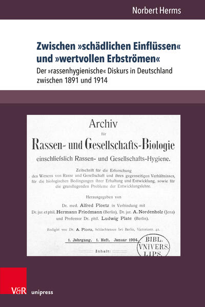 Zwischen »schädlichen Einflüssen« und »wertvollen Erbströmen«