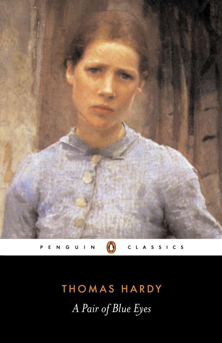 A Pair of Blue Eyes (Penguin Classics)