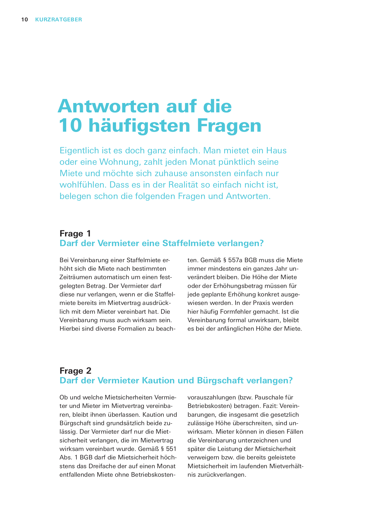 Das Mieter-Set Das Mieter-Set