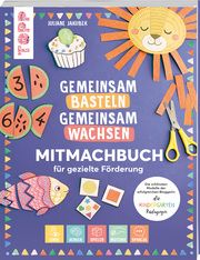 Gemeinsam basteln, gemeinsam wachsen 'Jetzt geht's los!'