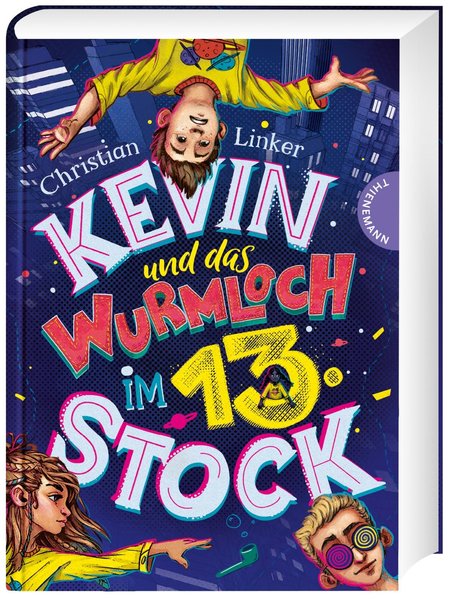 Kevin und das Wurmloch im 13. Stock Kevin und das Wurmloch im 13. Stock