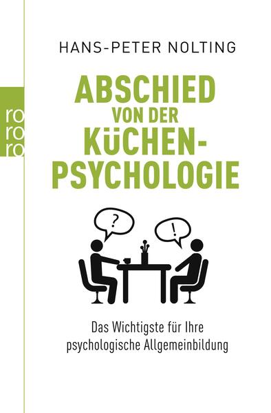 Abschied von der Küchenpsychologie