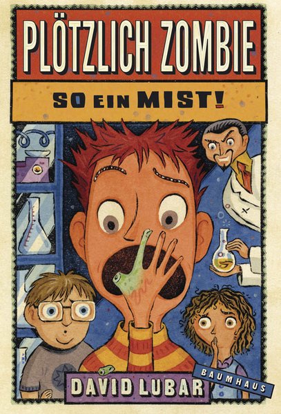 Plötzlich Zombie - So ein Mist! Plötzlich Zombie - So ein Mist!