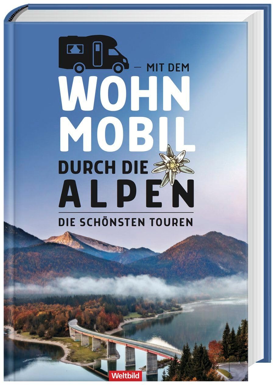 Mit dem Wohnmobil durch die Alpen