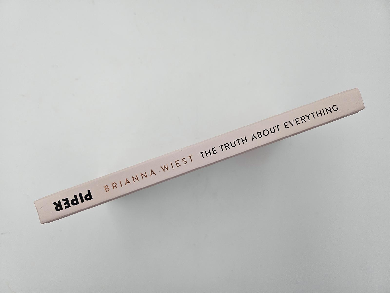 The Truth About Everything The Truth About Everything