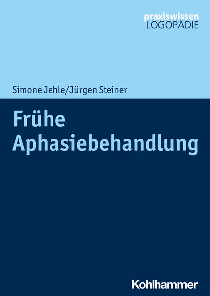 Frühe Aphasiebehandlung