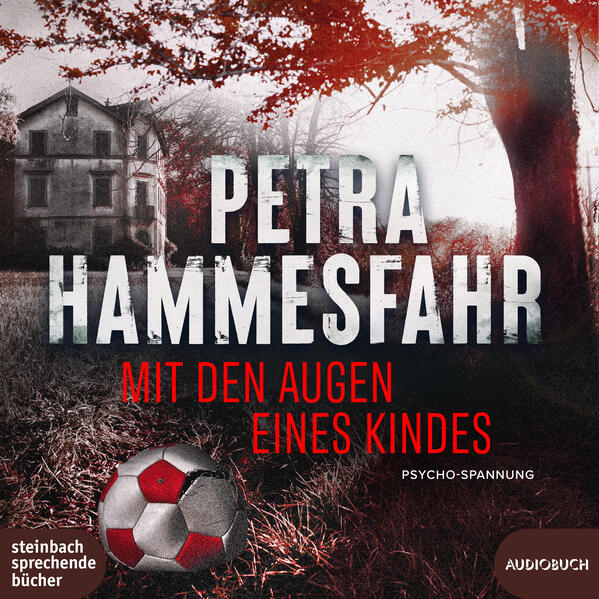 Mit den Augen eines Kindes (Audio-CD)