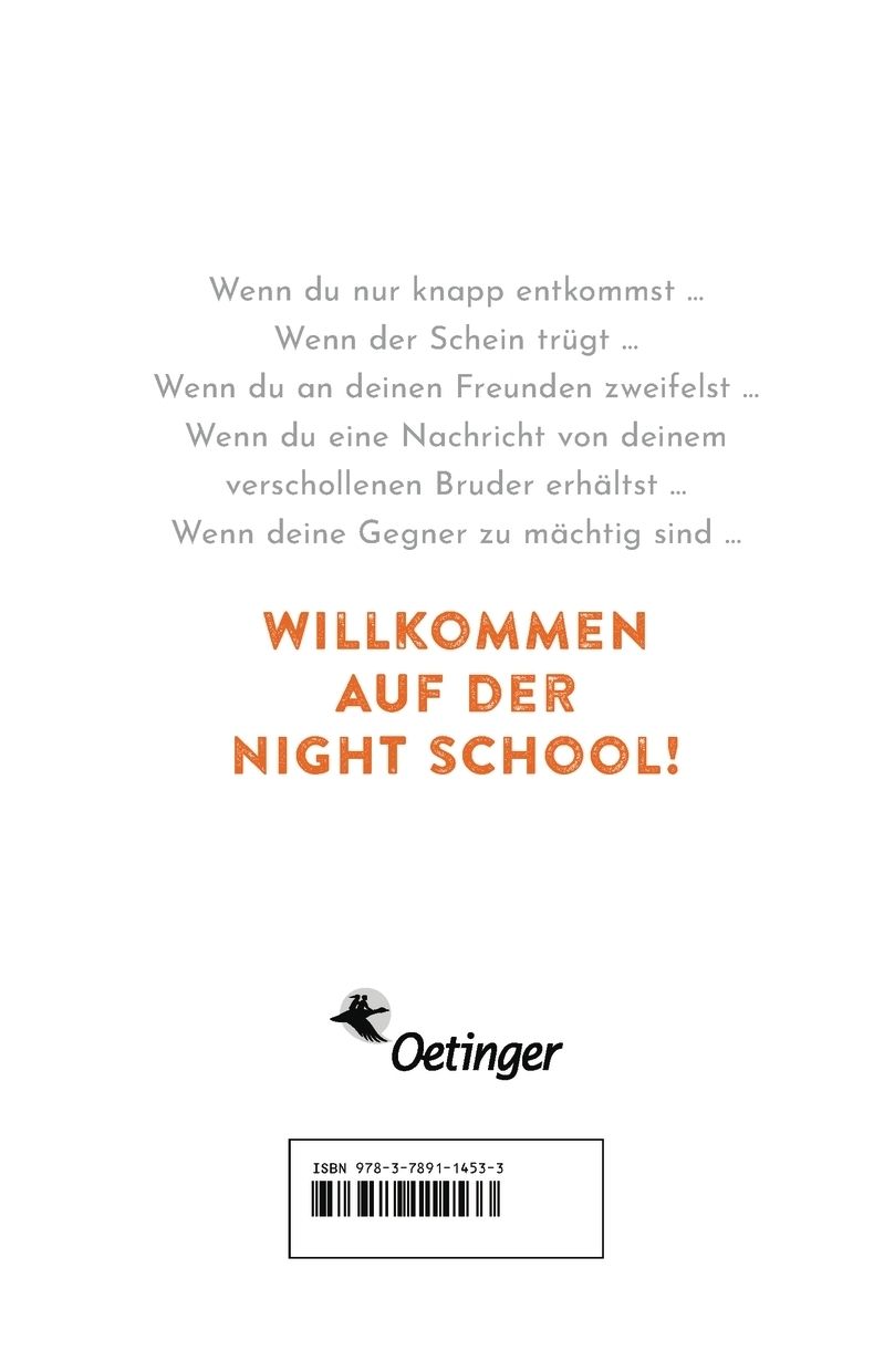 Night School 2. Der den Zweifel sät