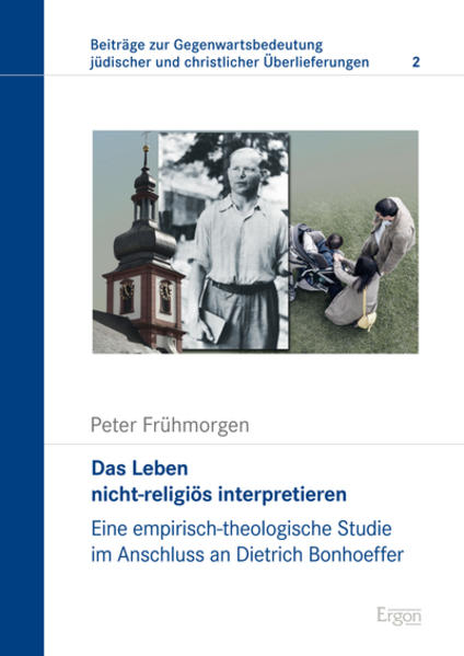 Das Leben nicht-religiös interpretieren