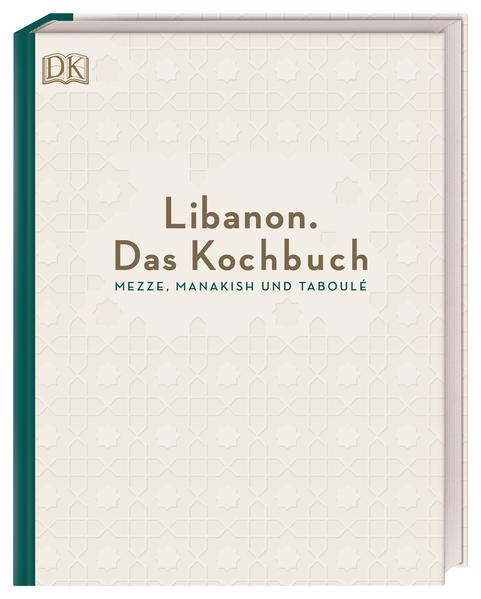 Libanon. Das Kochbuch