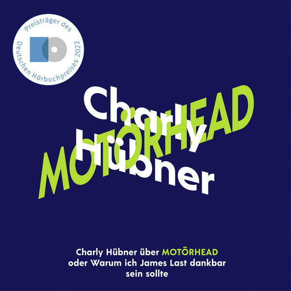 Charly Hübner über Motörhead (Audio-CD)