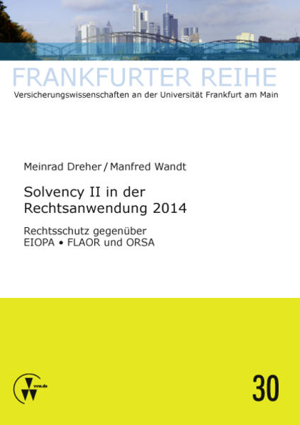 Solvency II in der Rechtsanwendung 2014