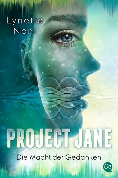 Project Jane 2. Die Macht der Gedanken Project Jane 2. Die Macht der Gedanken