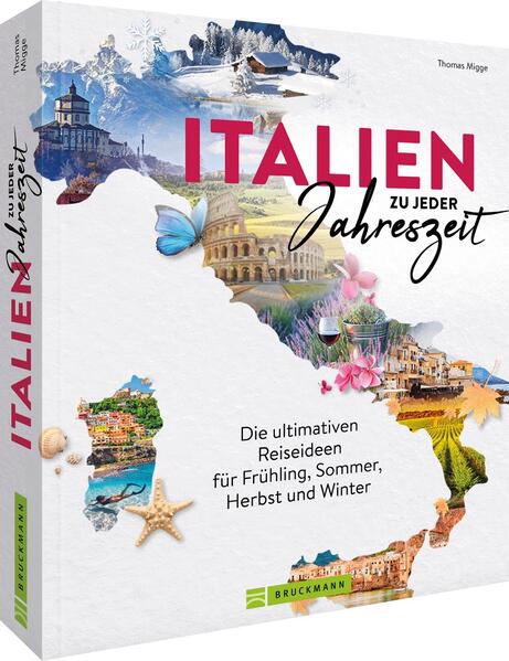 Italien zu jeder Jahreszeit