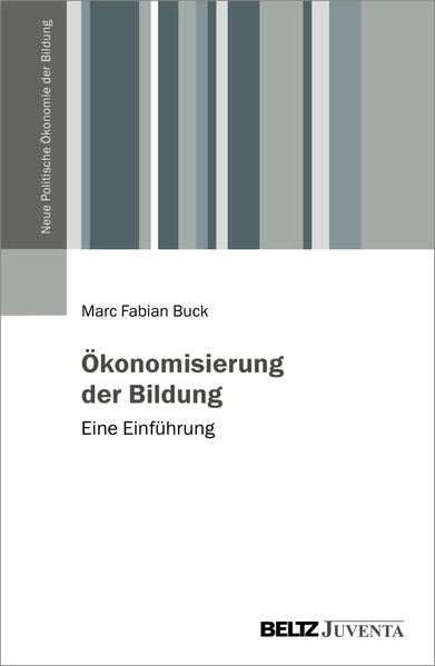 Ökonomisierung der Bildung