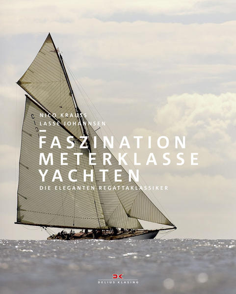 Faszination Meterklasseyachten