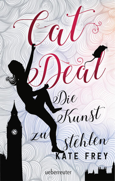 Cat Deal - Die Kunst zu stehlen (Cat Deal, Bd. 1)