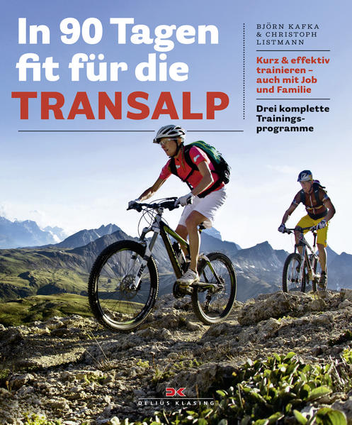 In 90 Tagen fit für die Transalp