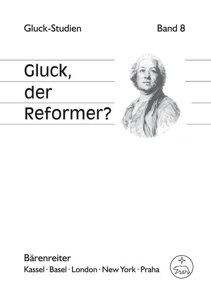 Gluck, der Reformer?