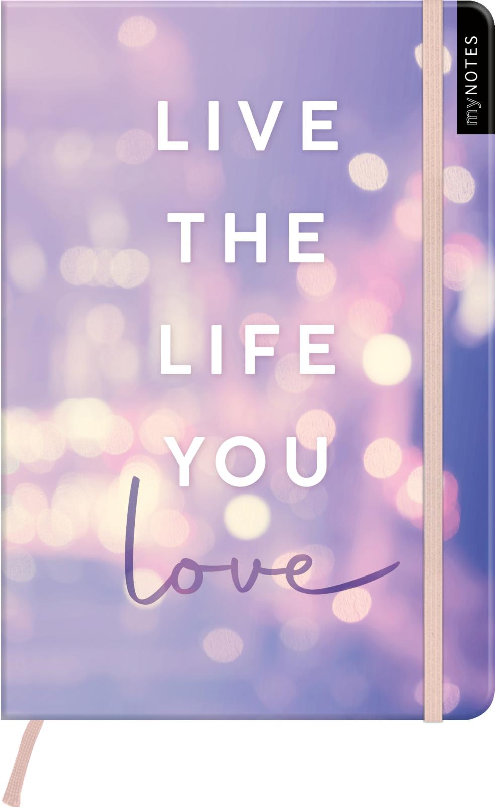 myNOTES Notizbuch A5: Live the life you love