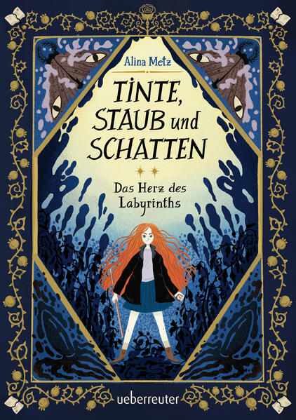 Tinte, Staub und Schatten: Das Herz des Labyrinths. Das große Finale der Bücherlabyrinth-Dilogie . Fantasy-Abenteuergeschichte