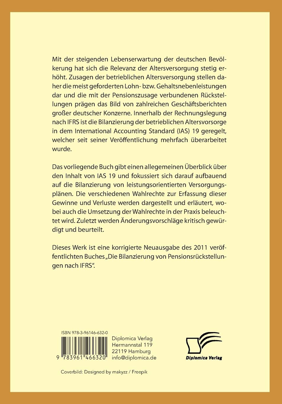 Die Erfassung von versicherungsmathematischen Gewinnen und Verlusten nach IAS 19: Die Bilanzierung von Pensionsrückstellungen 