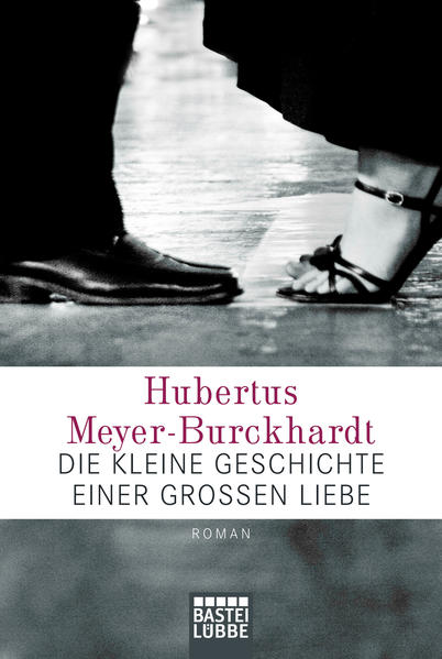 Die kleine Geschichte einer großen Liebe
