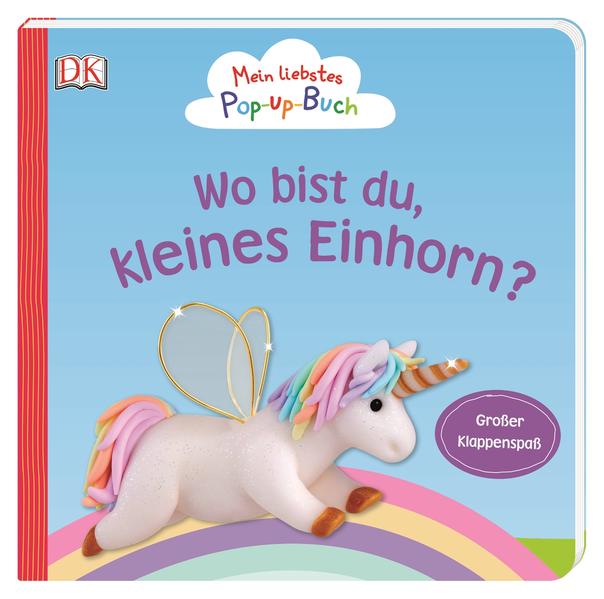 Mein liebstes Pop-up-Buch. Wo bist du, kleines Einhorn?