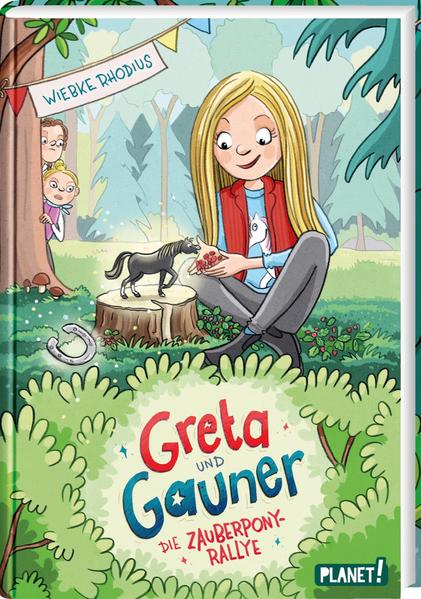 Greta und Gauner 2: Die Zauberpony-Rallye