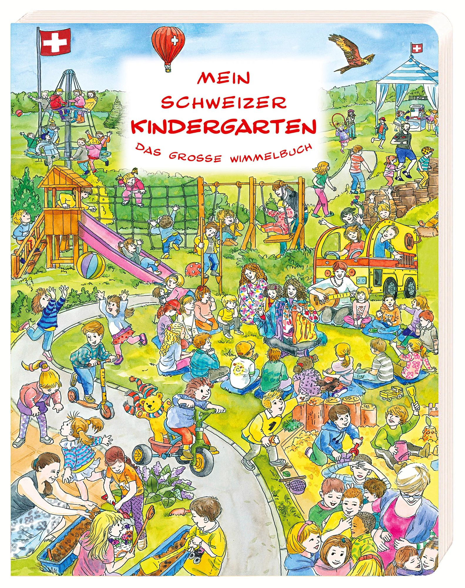 Mein schweizer Kindergarten - Das grosse Wimmelbuch