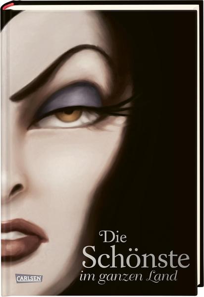 Disney – Villains 1: Die Schönste im ganzen Land