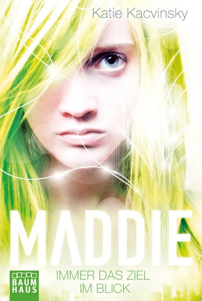 Maddie - Immer das Ziel im Blick Maddie - Immer das Ziel im Blick